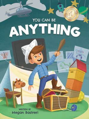 cover image of You Can Be Anything